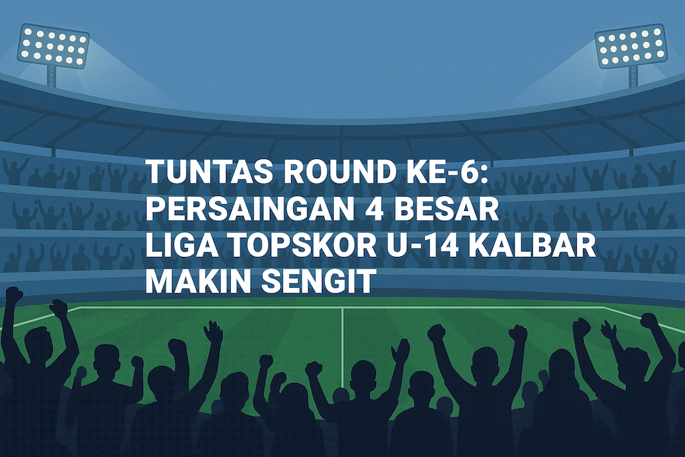 Tuntas Round Ke-6